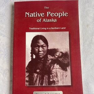 The Native People of Alaska Book